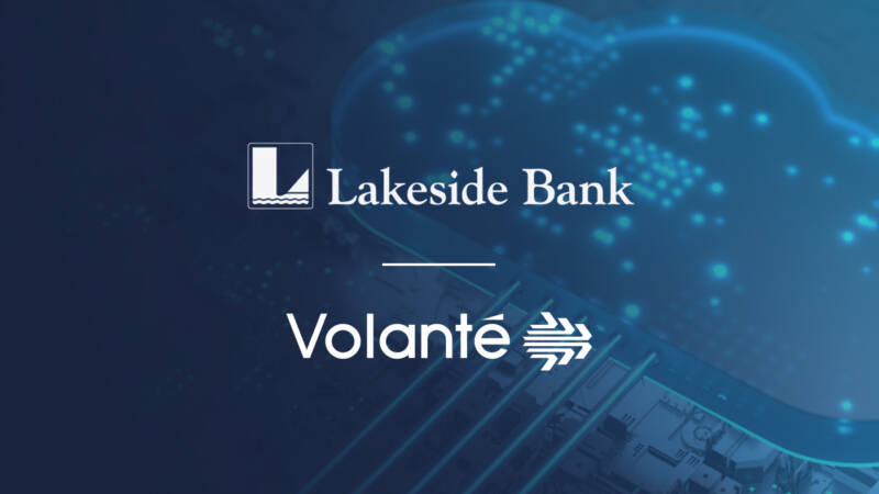 Lakeside Bank and Volante
